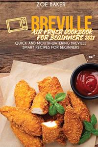 Breville Air Fryer Cookbook For Beginners 2021