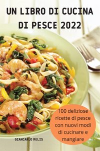 Un Libro Di Cucina Di Pesce 2022