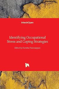 Identifying Occupational Stress and Coping Strategies