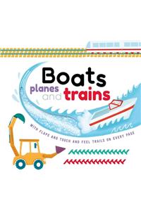 Boats, Planes and Trains