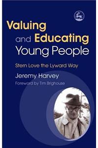 Valuing and Educating Young People