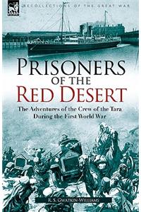 Prisoners of the Red Desert