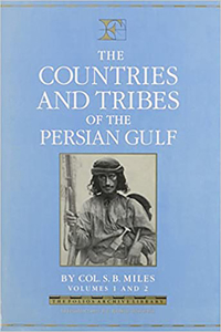 The Countries and Tribes of the Persian Gulf