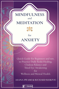 Mindfulness and Meditation for Anxiety
