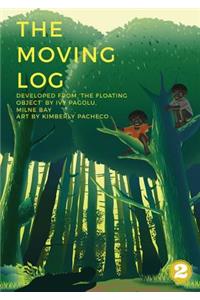 The Moving Log