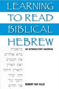Learning to Read Biblical Hebrew