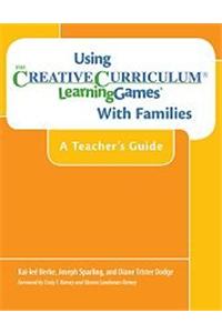 Using the Creative Curriculum Learning Games with Families