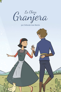 La Chica Granjera