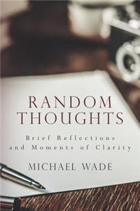 Random Thoughts