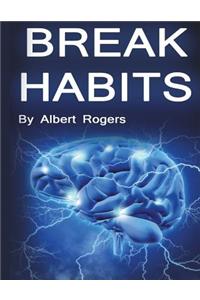 Break Habits