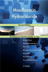 Moxifloxacin Hydrochloride; Second Edition
