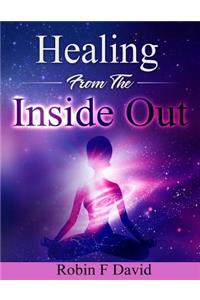 Healing From the Inside Out