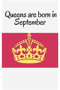Queens are born in September
