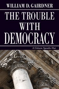 Trouble with Democracy