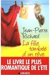 Fille Tombee D'Un Reve (La)