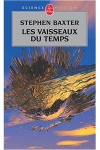 Les Vaisseaux Du Temps