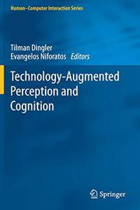 Technology-Augmented Perception and Cognition