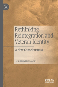 Rethinking Reintegration and Veteran Identity