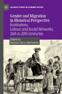 Gender and Migration in Historical Perspective