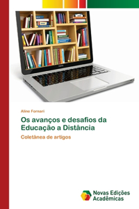 Os avanços e desafios da Educação a Distância
