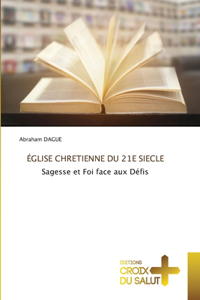 Église Chretienne Du 21e Siecle