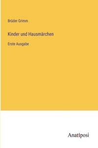 Kinder und Hausmärchen