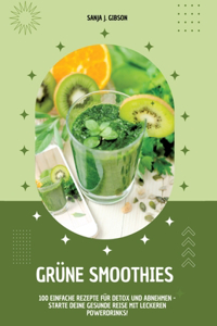 Grüne Smoothies