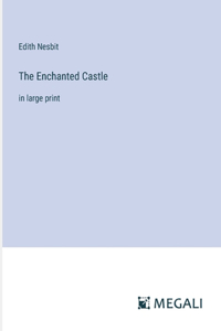 Enchanted Castle