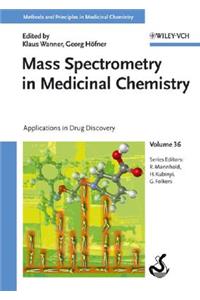 Mass Spectrometry in Medicinal Chemistry