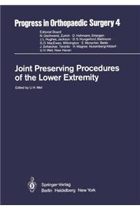 Joint Preserving Procedures of the Lower Extremity