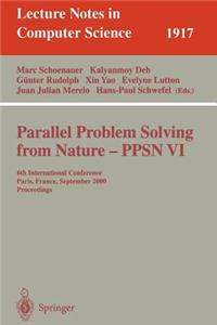 Parallel Problem Solving from Nature-Ppsn VI