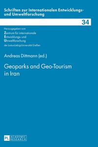 Geoparks and Geo-Tourism in Iran