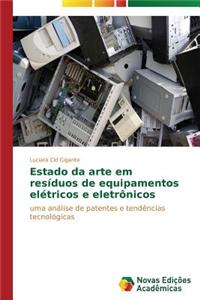 Estado da arte em resíduos de equipamentos elétricos e eletrônicos