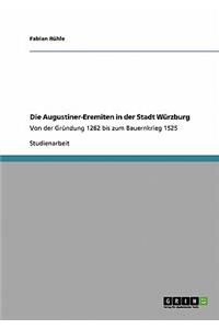 Augustiner-Eremiten in der Stadt Würzburg