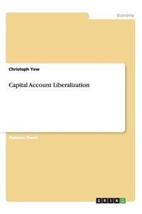 Capital Account Liberalization
