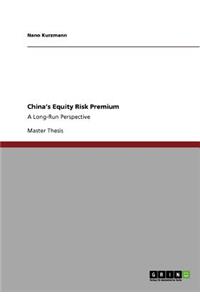 China's Equity Risk Premium