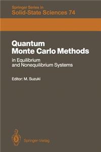 Quantum Monte Carlo Methods in Equilibrium and Nonequilibrium Systems