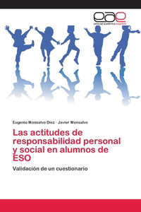 actitudes de responsabilidad personal y social en alumnos de ESO