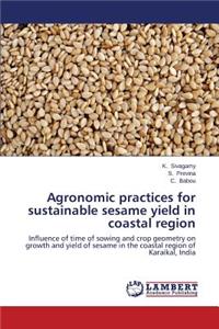 Agronomic practices for sustainable sesame yield in coastal region