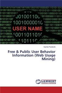 Free & Public User Behavior Information (Web Usage Mining)