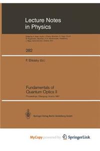 Fundamentals of Quantum Optics II