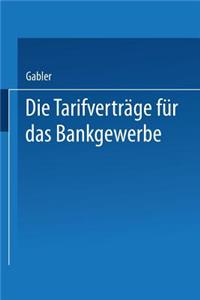 Die Tarifverträge Für Das Bankgewerbe