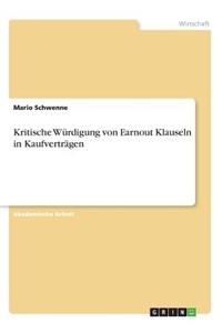 Kritische Würdigung von Earnout Klauseln in Kaufverträgen