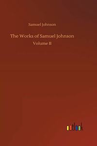 The Works of Samuel Johnson