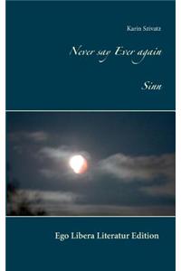 Never Say Ever Again