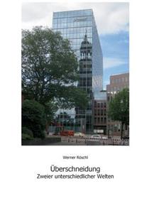 Überschneidung zweier untersschiedlicher Welten