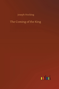 Coming of the King