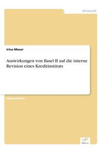 Auswirkungen von Basel II auf die interne Revision eines Kreditinstituts