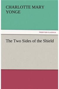 The Two Sides of the Shield