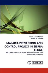 Malaria Prevention and Control Project in Sierra Leone